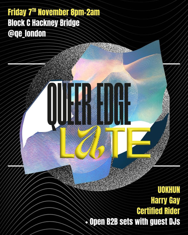 QUEER EDGE Late - 7th Nov