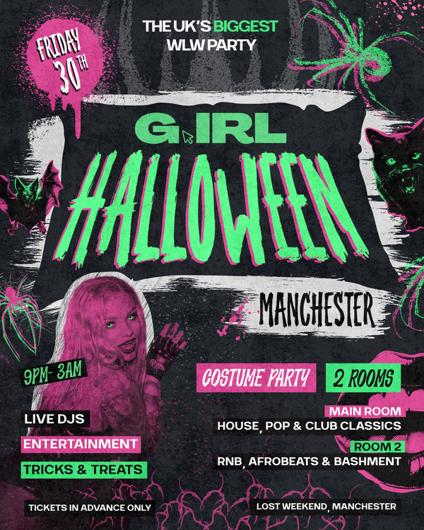G.IRL Halloween: Manchester