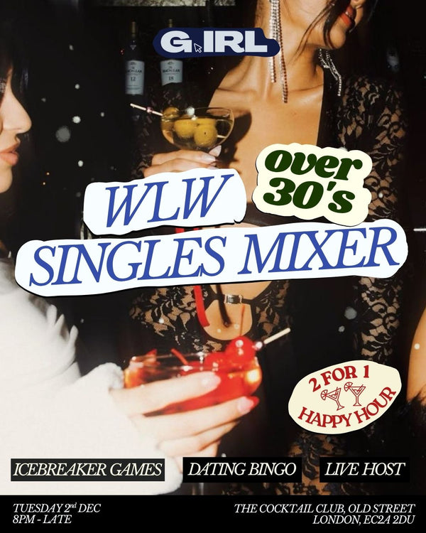 G.IRL Dec Singles Mixer 30+