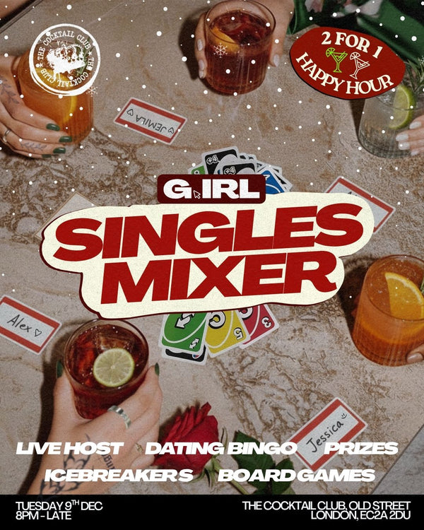 G.IRL Dec Singles Mixer
